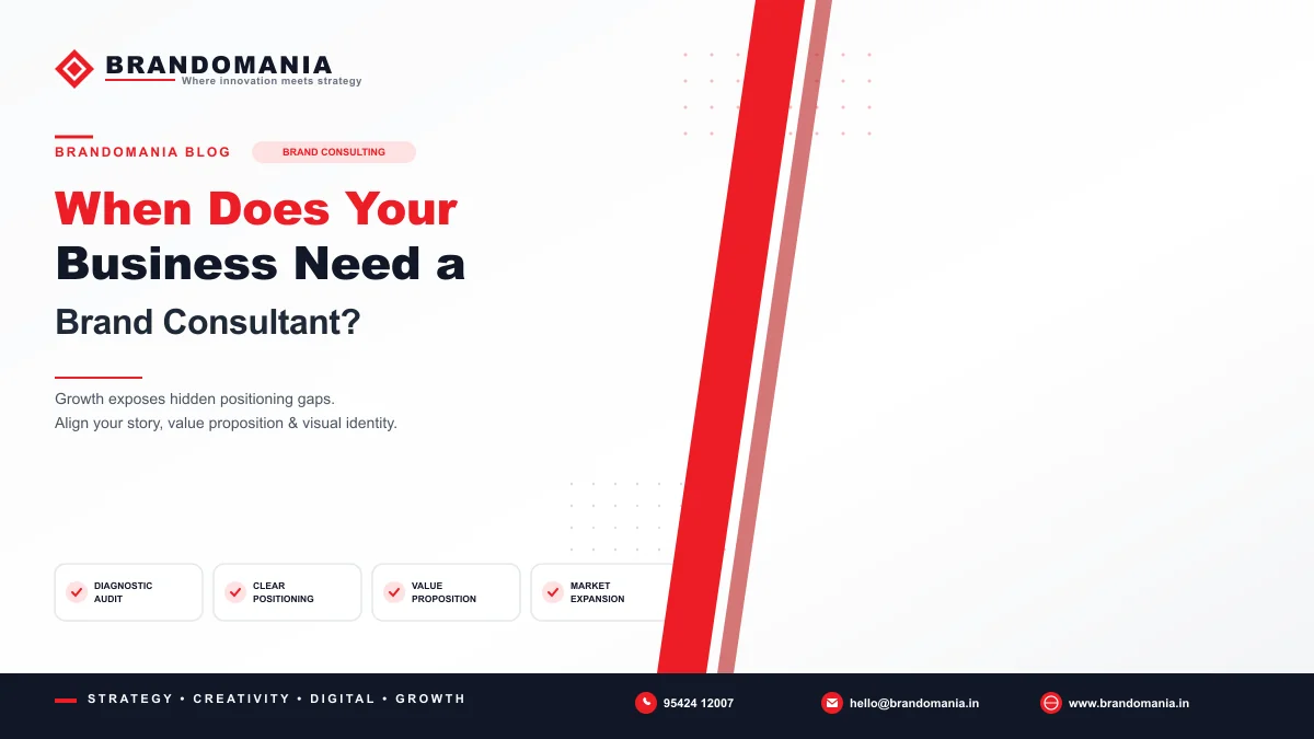 When Does Your Business Need a Brand Consultant?